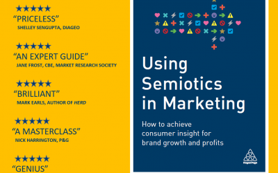 Using Semiotics in Marketing: How to achieve consumer insight for brand growth and profits