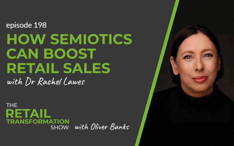 Semiotics Boosts Retail Sales – Find out how and start using semiotics today!