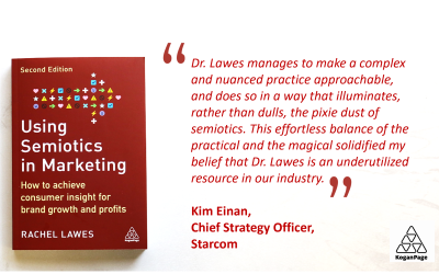 BRAND NEW EDITION of USING SEMIOTICS IN MARKETING!