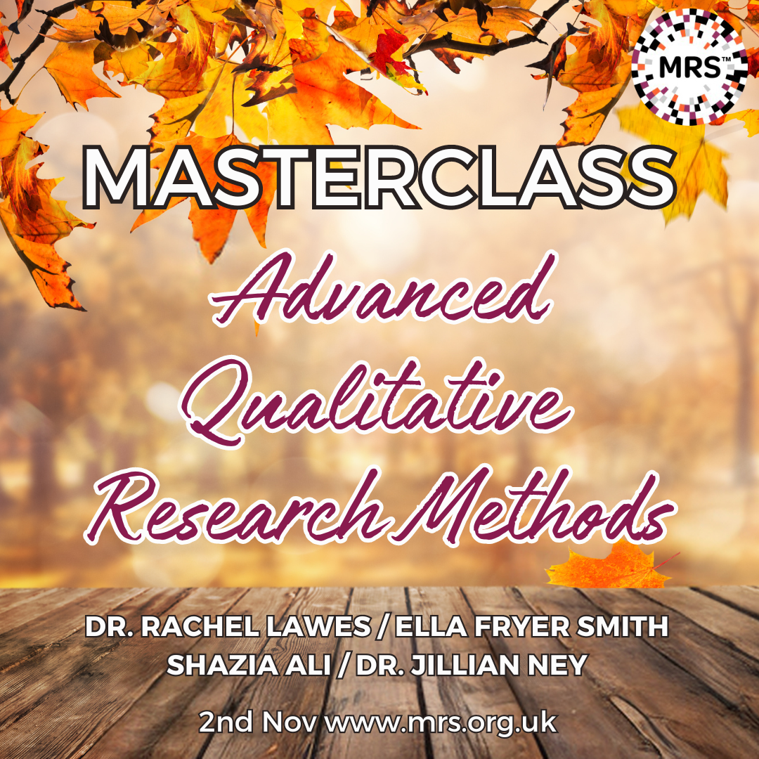MASTERCLASS Advanced Qualitative Research Methods 2nd NOV! - Lawes ...
